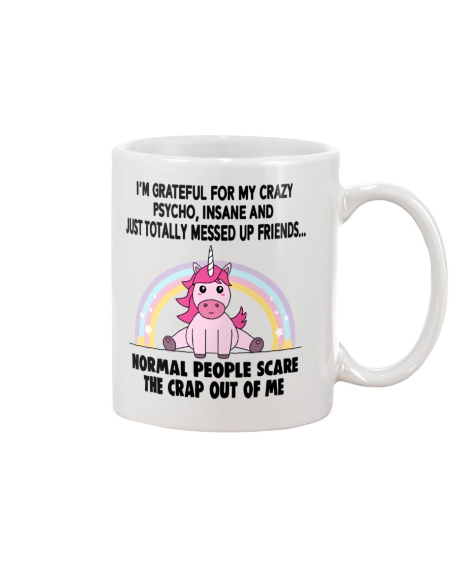 Unicorns I’m Grateful For My Crazy Mug | Funny Mug | Funny Gift | Coffee Mug