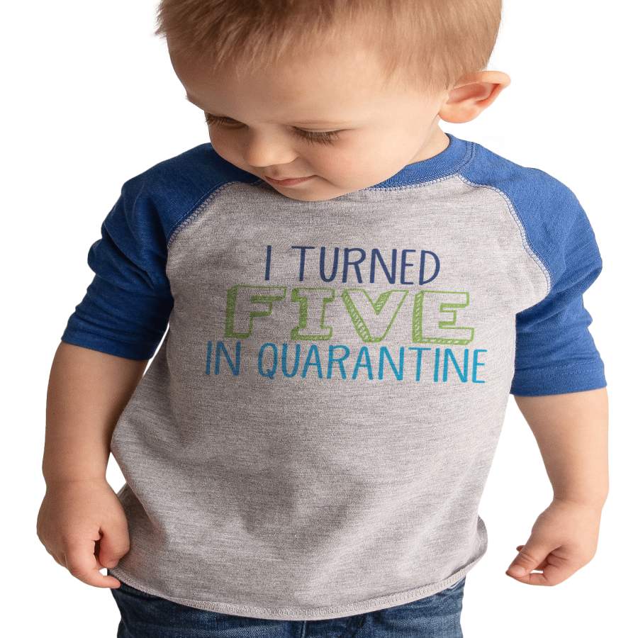 7 ate 9 Apparel Boys Five Birthday Quarantine Shirt Blue Raglan