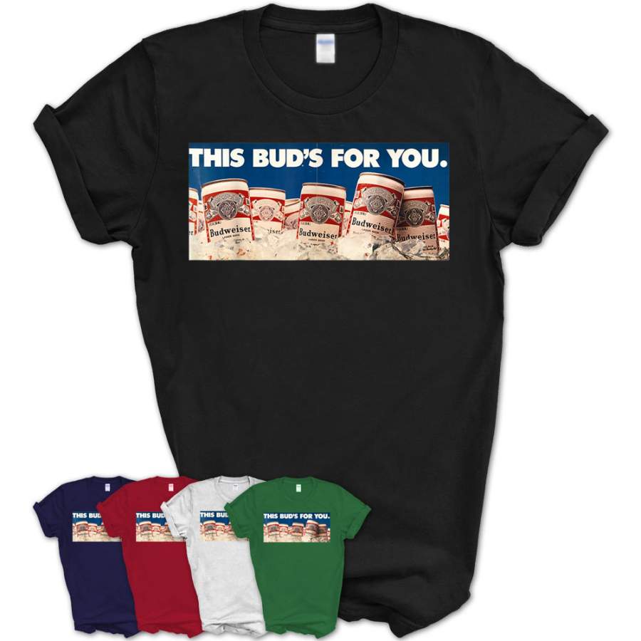 Budweiser Vintage ‘This Bud’S For You’ Ad T-Shirt