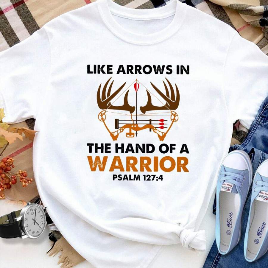 Bowhunting like arrows in the hand of a warrior white cotton t shirt for men and women S-6XL