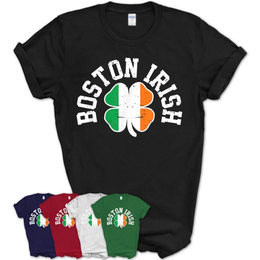 Boston Four-Leaf Clover St.Patrick’S Day Irish Gift T-Shirt