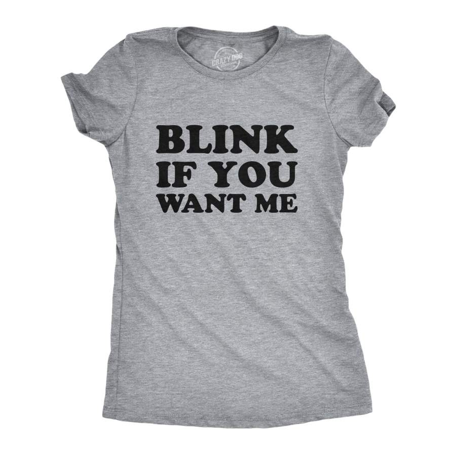 Blink If You Want Me Coronavirus COVID-19 Women’s Tshirt