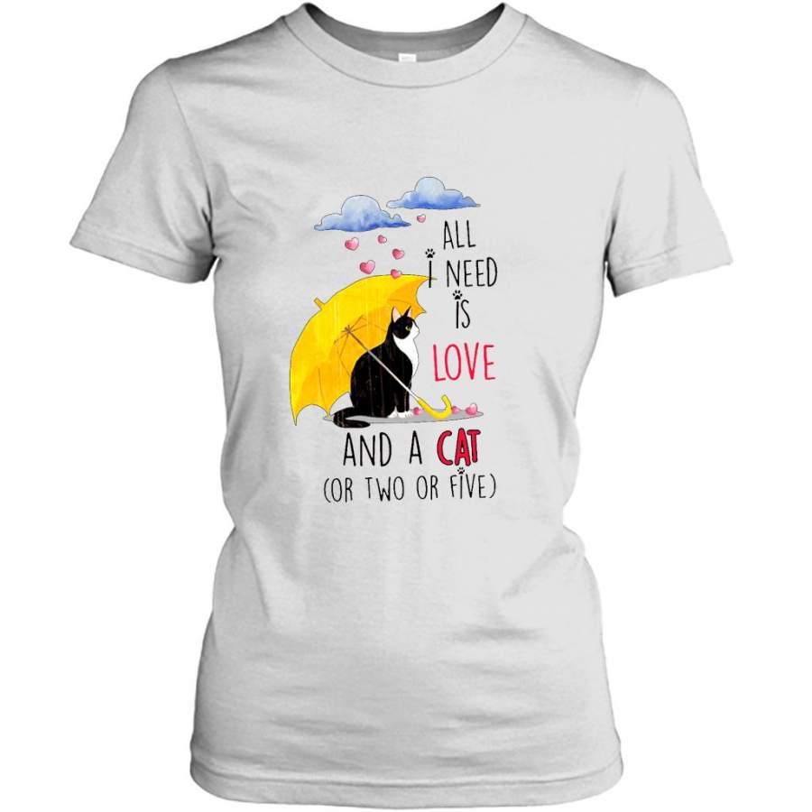 All I Need Is Love And A Cat Or Two Or Five W – Gildan Women Shirt