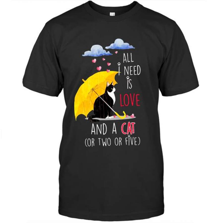 All I Need Is Love And A Cat Or Two Or Five B – Gildan Short Sleeve Shirt