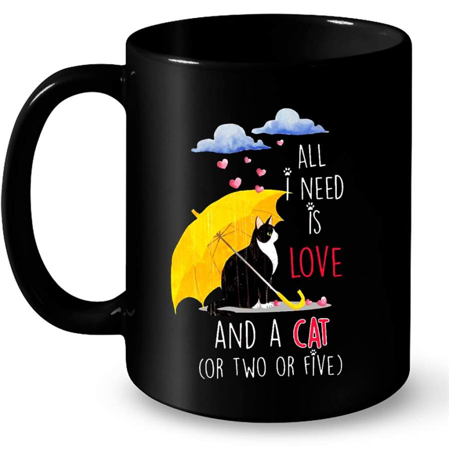 All I Need Is Love And A Cat Or Two Or Five B – Full-Wrap Coffee Black Mug