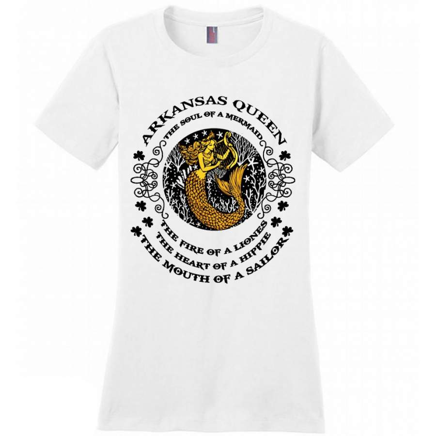 Arkansas Queen The Soul Of A Mermaid The Fire Of A Lioness The Heart Of A Hippie The Mouth Of A Sailor – District Made Women Shirt