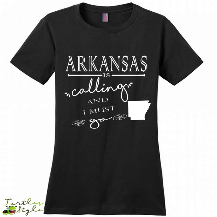 Arkansas Is Calling And I Must Go – District Made Women Shirt