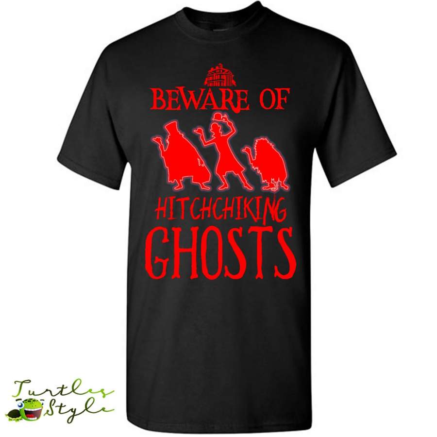 Beware of Hitchchiking Ghosts, Halloween Costume – Gildan Short Sleeve Shirt