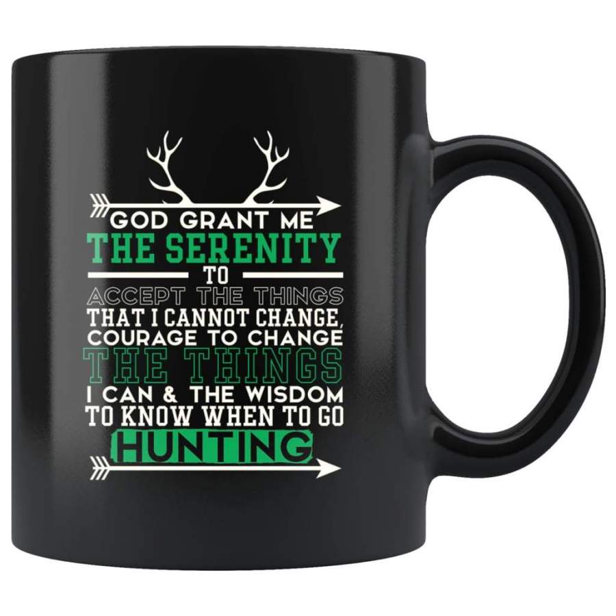 Hunting Prayer Mug God Grant Me The Serenity To Accept 11oz Black Coffee Mugs