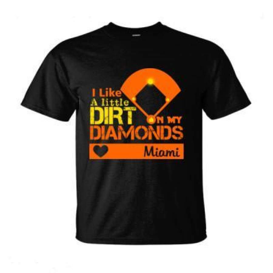 AGR Miami Marlins I Like A Little Dirt On My Diamonds – Ultra-Cotton T-Shirt