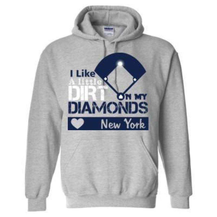 AGR New York Yankees I Like A Little Dirt On My Diamonds – Heavy Blend? Hooded Sweatshirt