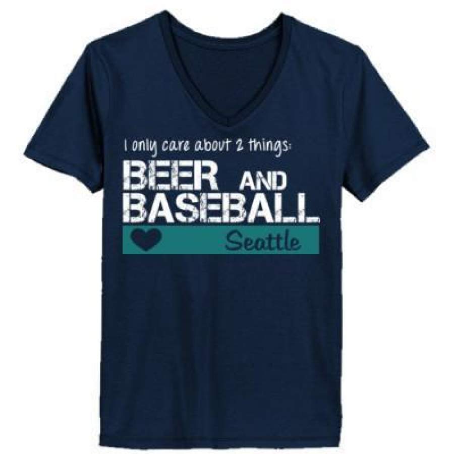 AGR Seattle Mariners I Only Care About 2 Things Beer And Baseball – Ladies’ V-Neck T-Shirt