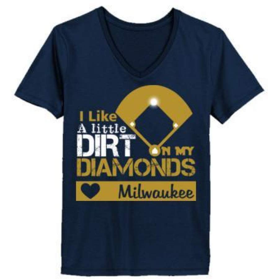 AGR Milwaukee Brewers I Like A Little Dirt On My Diamonds – Ladies’ V-Neck T-Shirt