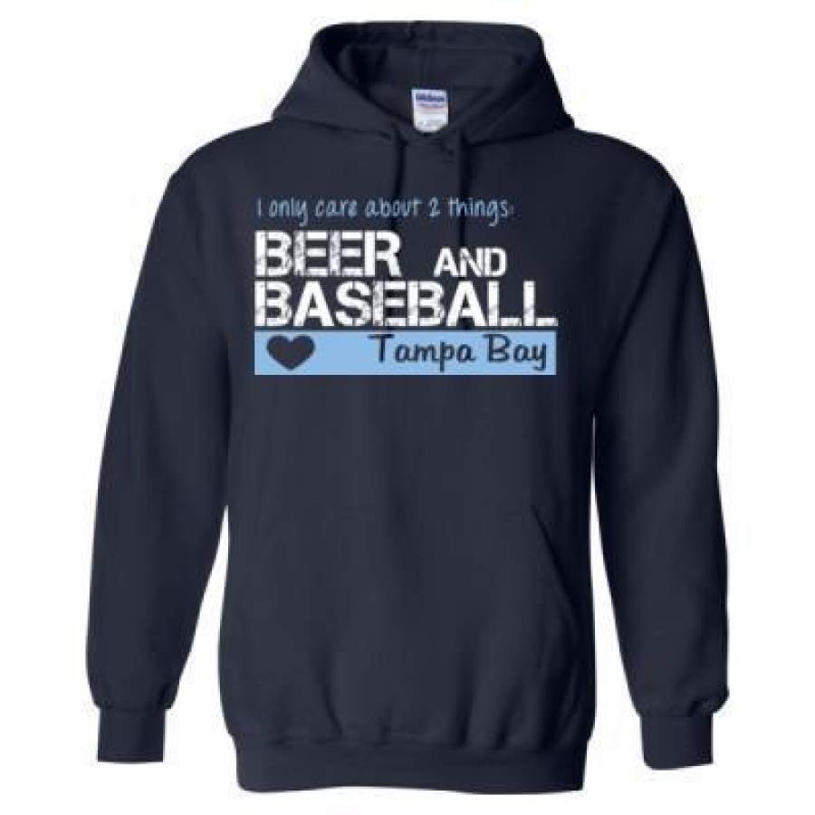 AGR Tampa Bay Rays I Only Care About 2 Things Beer And Baseball – Heavy Blend? Hooded Sweatshirt