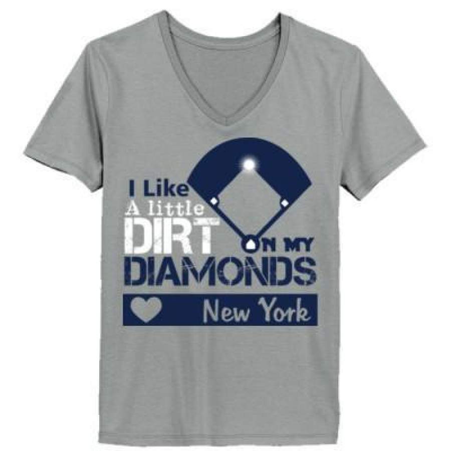 AGR New York Yankees I Like A Little Dirt On My Diamonds – Ladies’ V-Neck T-Shirt