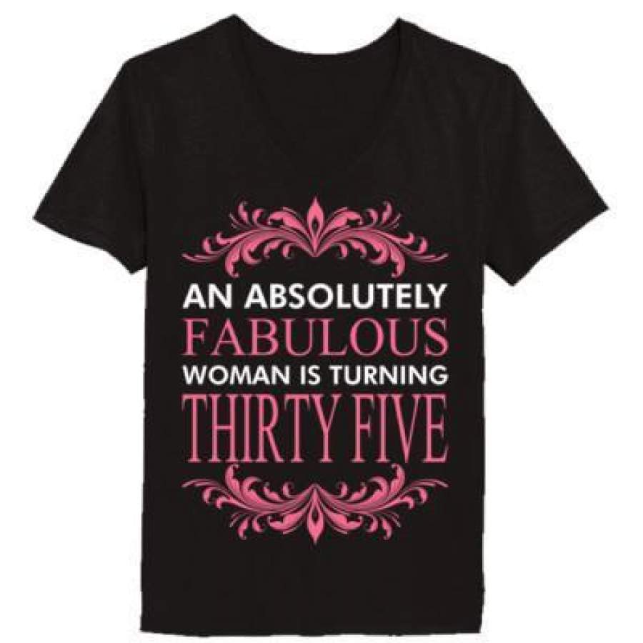 AGR An Absolutely Fabulous Woman Is Turning Thirty Five – Ladies’ V-Neck T-Shirt