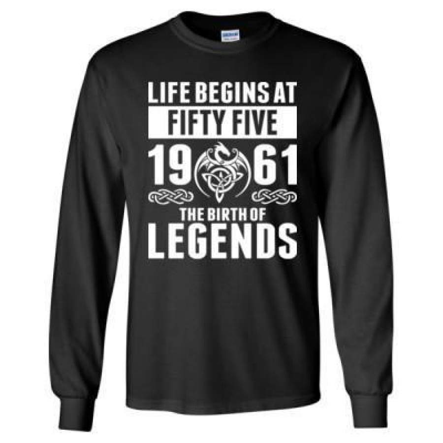 AGR Irish Celtic Legend Life Begins At Fifty Five 1961 The Birth Of Legends – Long Sleeve T-Shirt