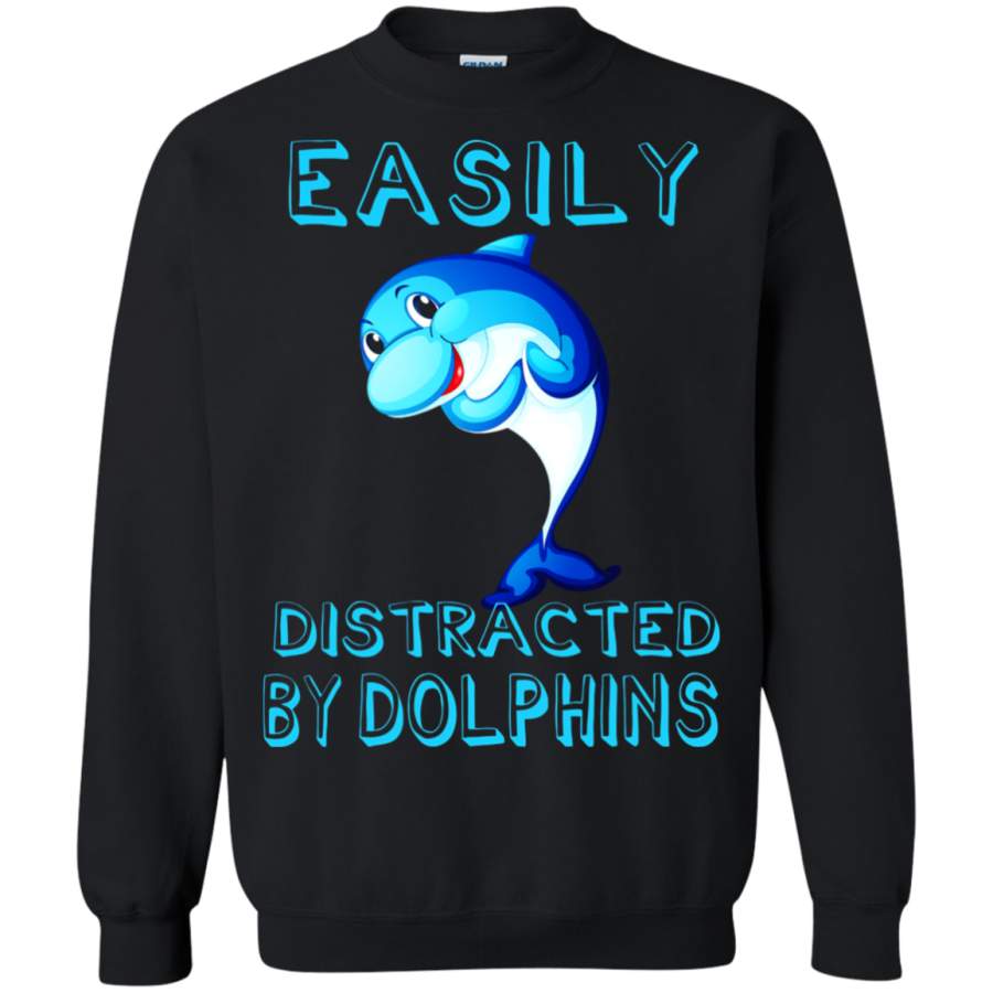 AGR Easily Distracted By Dolphins Animals Sweatshirt