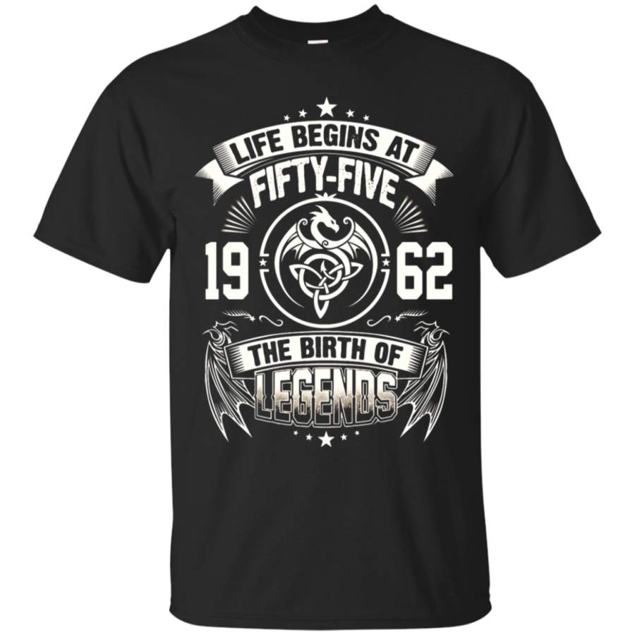 AGR Life Begins At Fifty-Five 1962 The Birth Of Legends T-Shirt