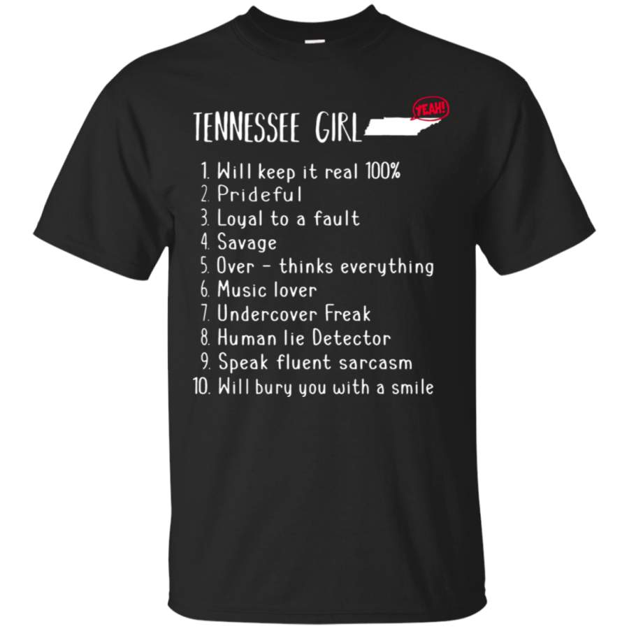 AGR Tennessee Girl Will Keep It Real What She Can Do T-Shirt