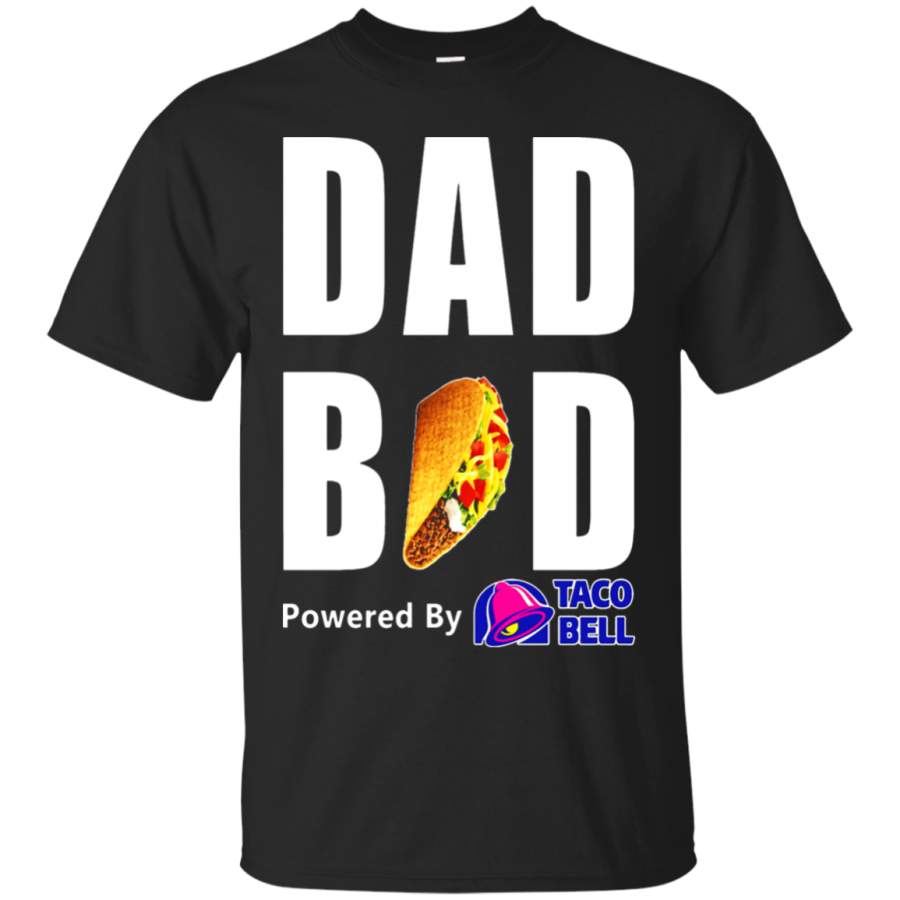 AGR Dad Bod Powered By Taco Bell T-Shirt