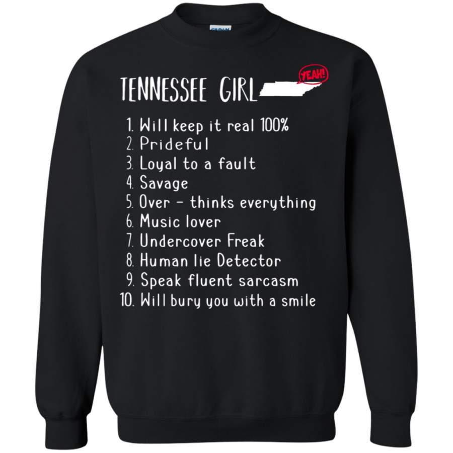 AGR Tennessee Girl Will Keep It Real What She Can Do Sweatshirt