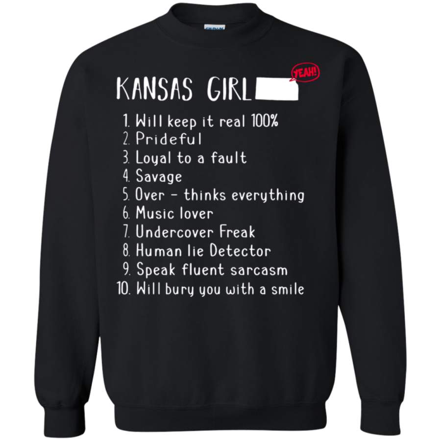 AGR Kansas Girl Will Keep It Real What She Can Do Sweatshirt