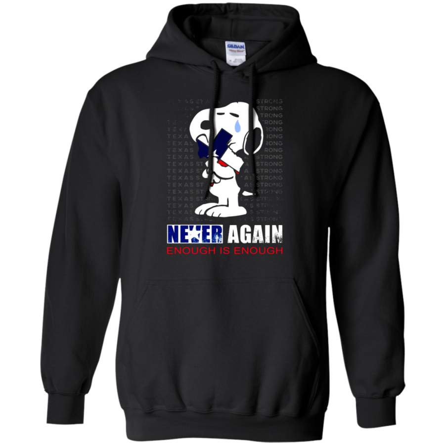 AGR Texas Strong Never Again Enough Is Enough Snoopy Hoodie