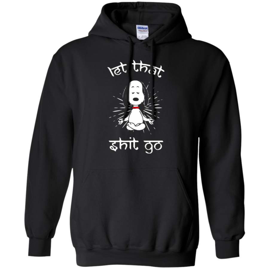 AGR Let That Shit Go Meditating Snoopy Hoodie