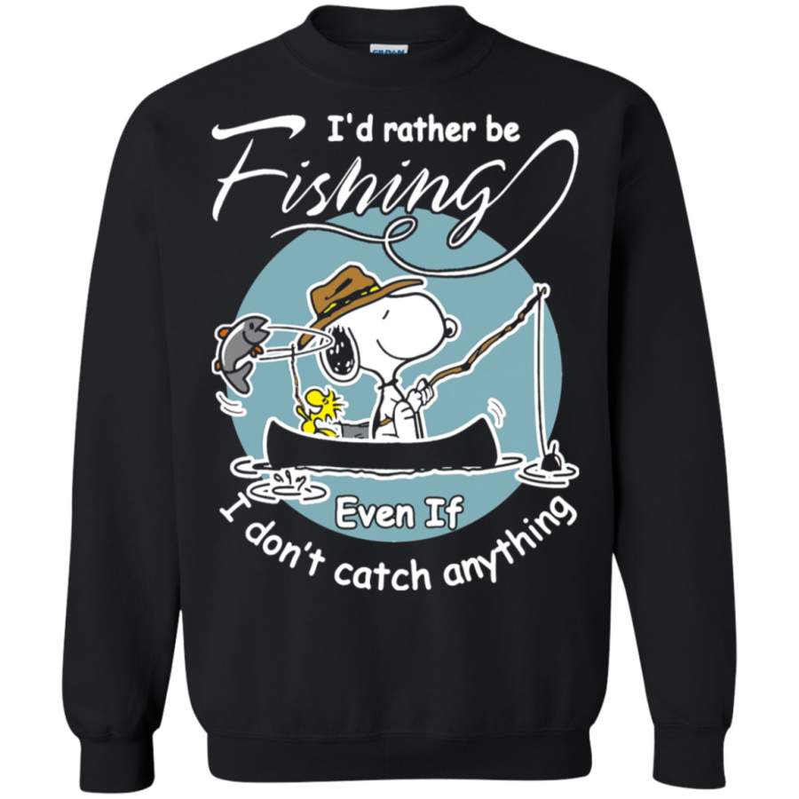 AGR I’d Rather Be Fishing Even If I Don’t Catch Anything Snoopy Sweatshirt