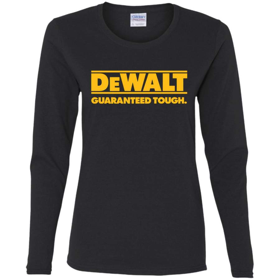 AGR Dewalt Guaranteed Though Ladies’ Cotton LS T-Shirt