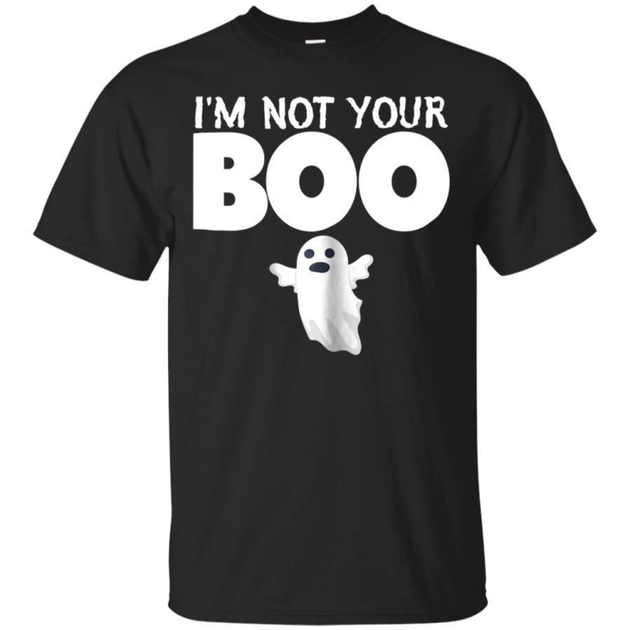 AGR I’m Not Your Boo Ghost Funny Halloween T-Shirt