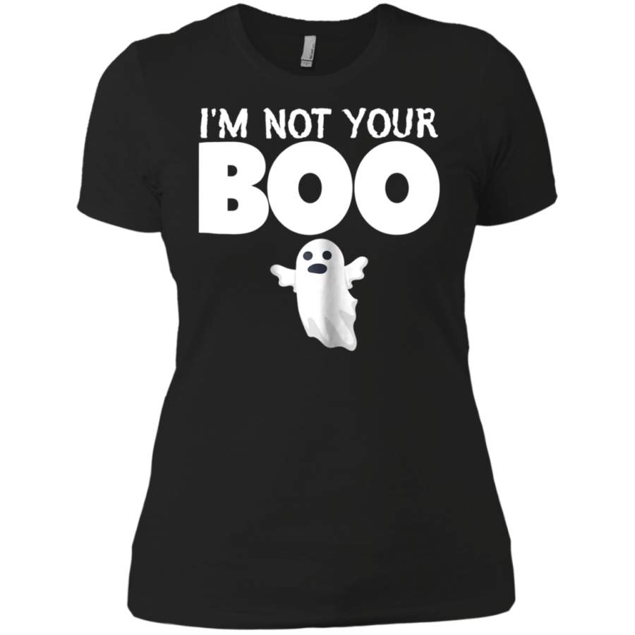 AGR I’m Not Your Boo Ghost Funny Halloween Ladies T-Shirt