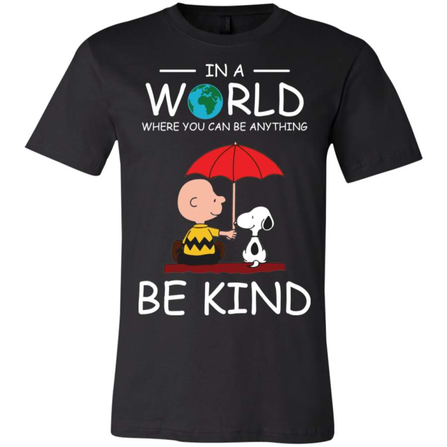 AGR In A World Where You Can Be Anything Be Kind Snoopy T-Shirt USA