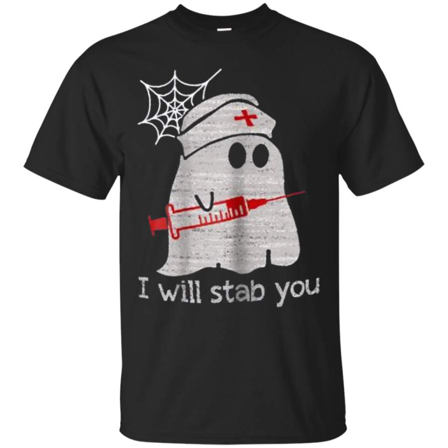 AGR Nurse ghost I will stab you funny Halloween T-Shirt