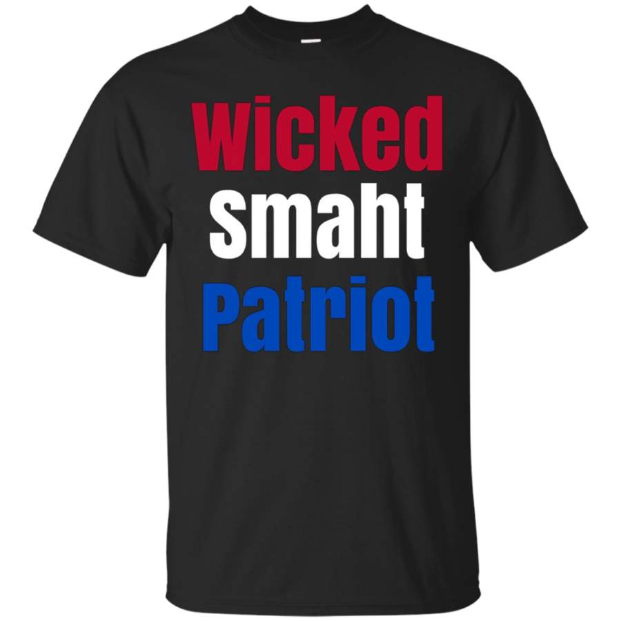 AGR Wicked Smaht Smart Patriot Funny Boston Massachusetts TShirt