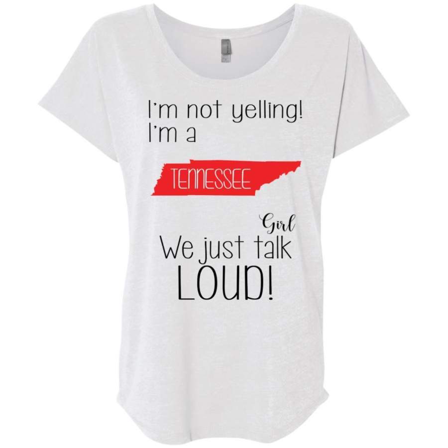 AGR I’m Not Yelling I’m A Tennessee Girl We Just Talk Loud Shirt