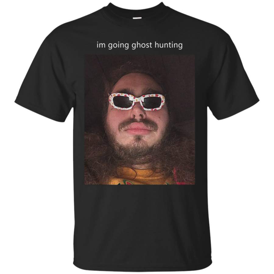 AGR Amazing shirt Post Malone I???m going ghost hunting Cotton T Shirt