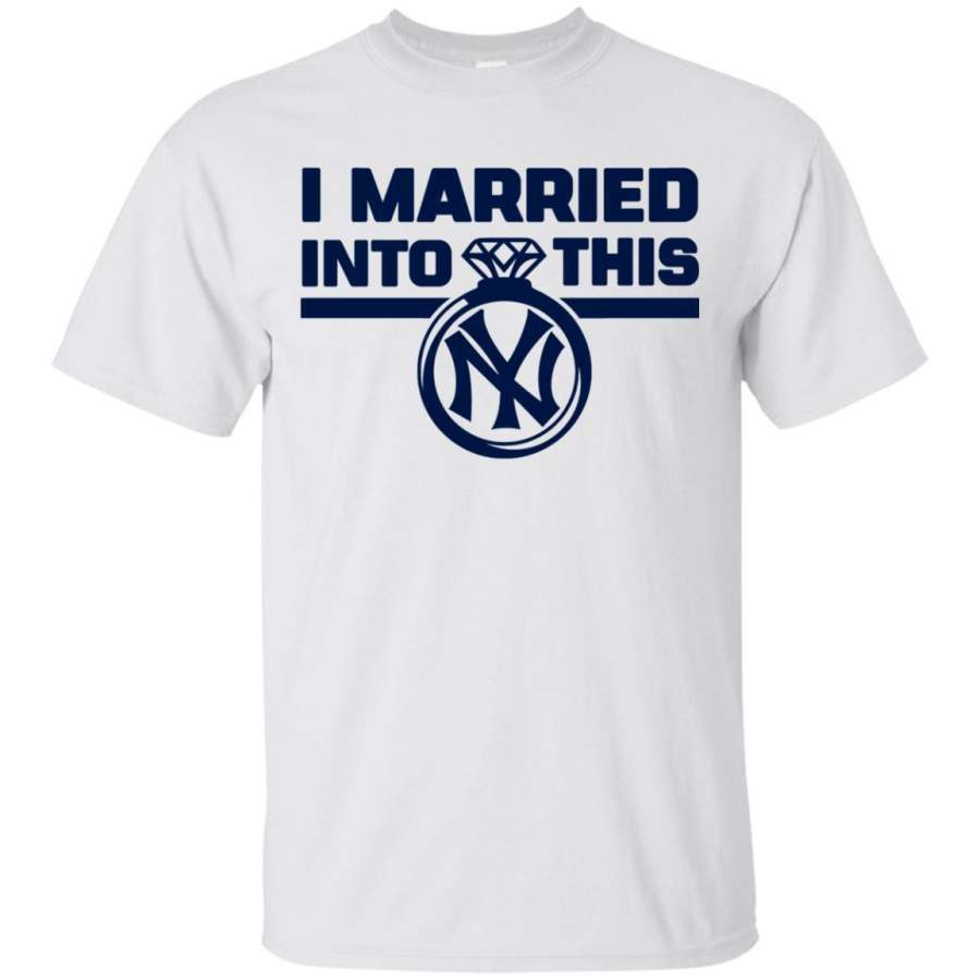 AGR I Married Into This New York Yankees Shirt