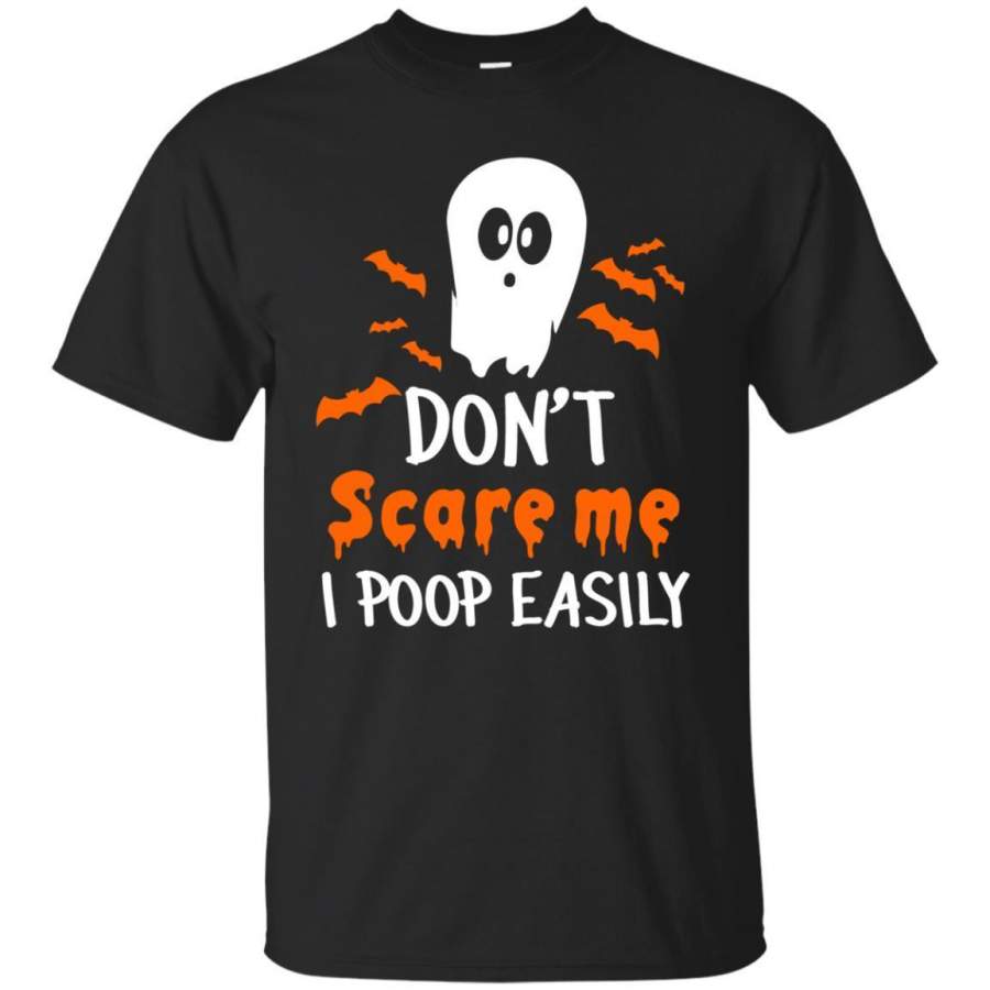 AGR Don’t Scare Me I Poop Easily Ghost Halloween Shirt