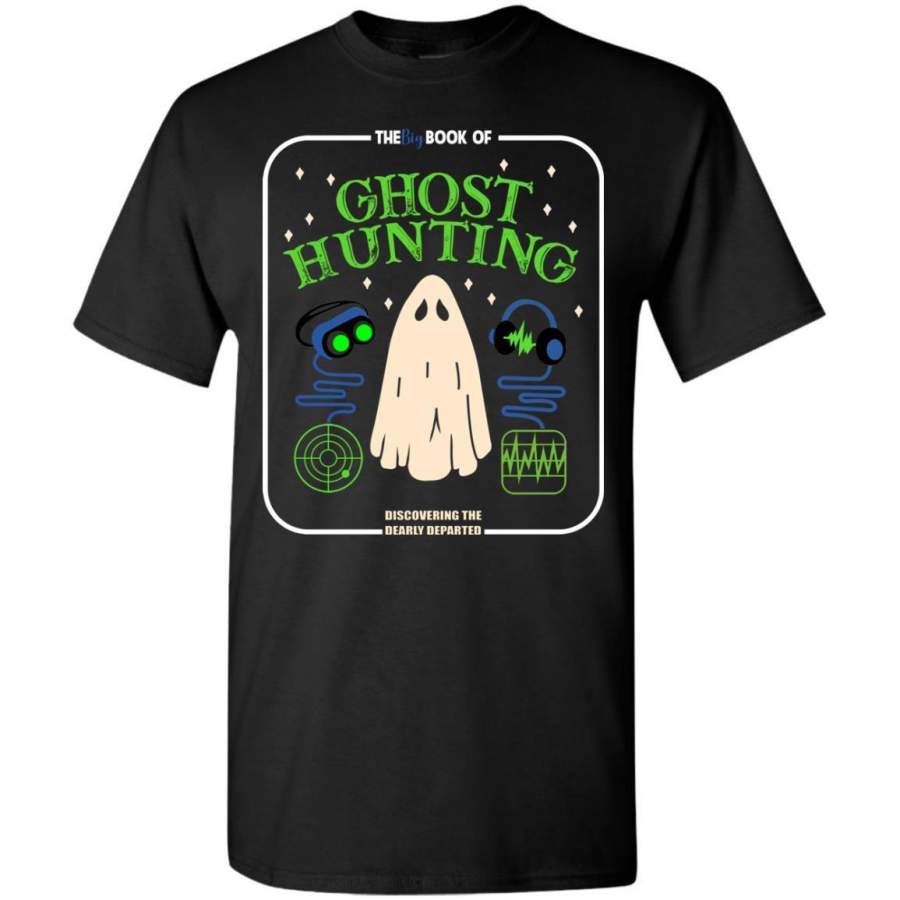 AGR The Big Book Of Ghost Hunting Shirt G500 Gildan