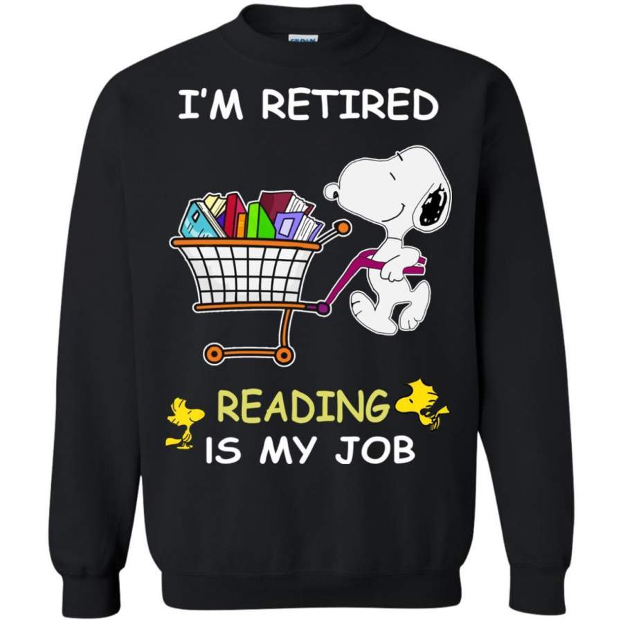 AGR Snoopy I’m Retired Reading Is My Job Shirt Sweatshirt