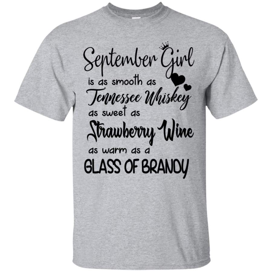 AGR September girl is as smooth as tennessee whiskey shirt