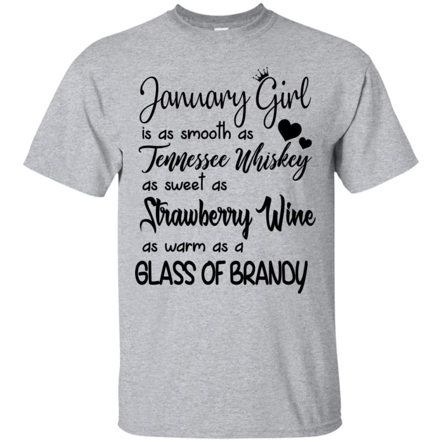 AGR January girl is as smooth as tennessee whiskey shirt