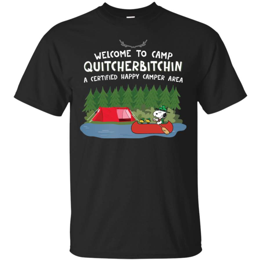 AGR Snoopy Welcome To Camp Quitcherbitchin A Certified Happy Camper Area Shirt