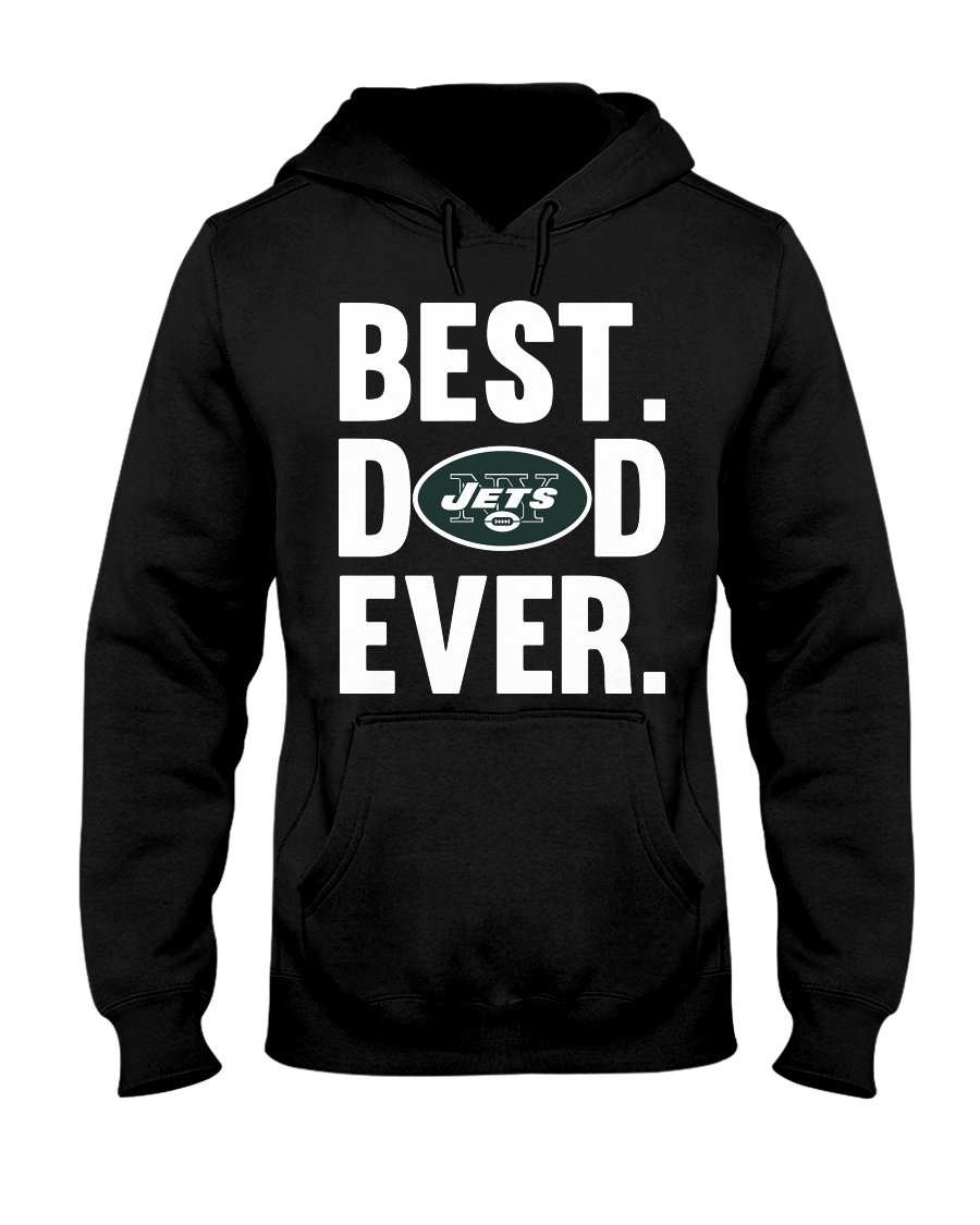 Best Dad Ever New York Jets Shirt Father Day Hoodie