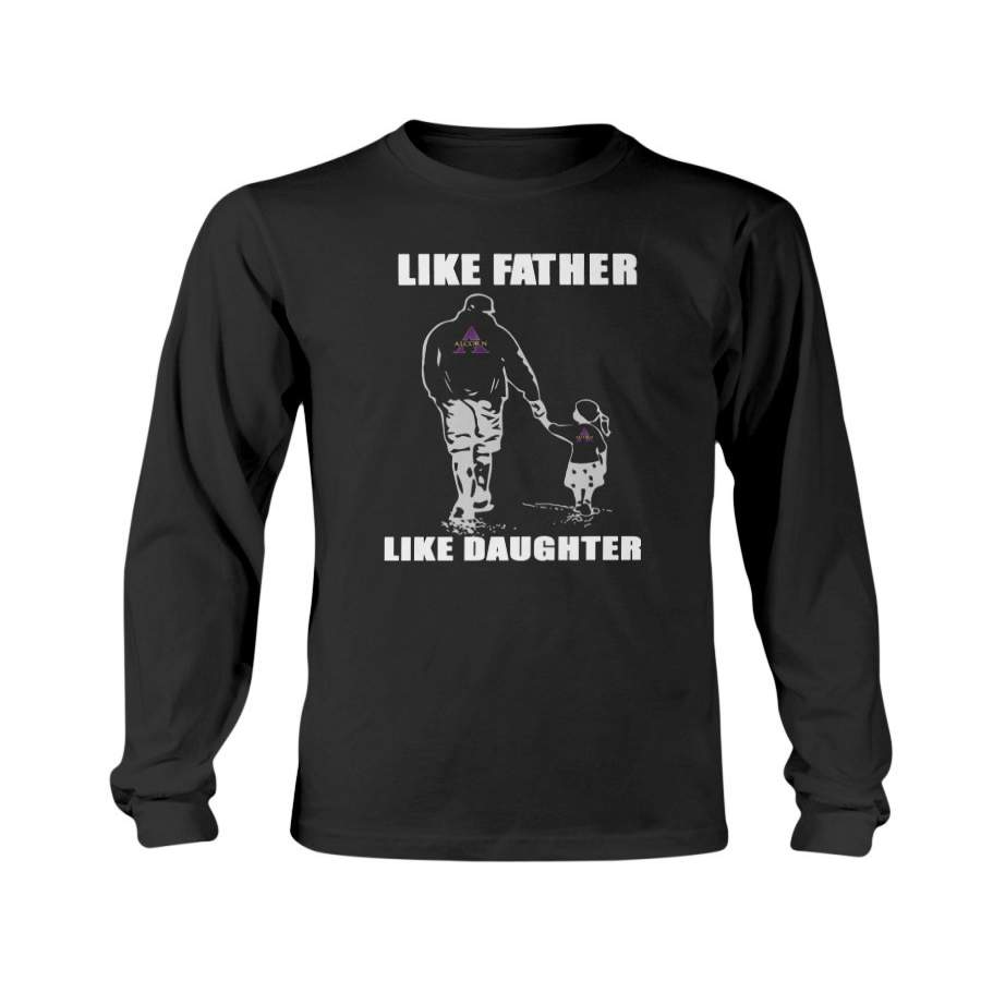 Alcorn State Braves Like Father Like Daughter t shirt Sweatshirt