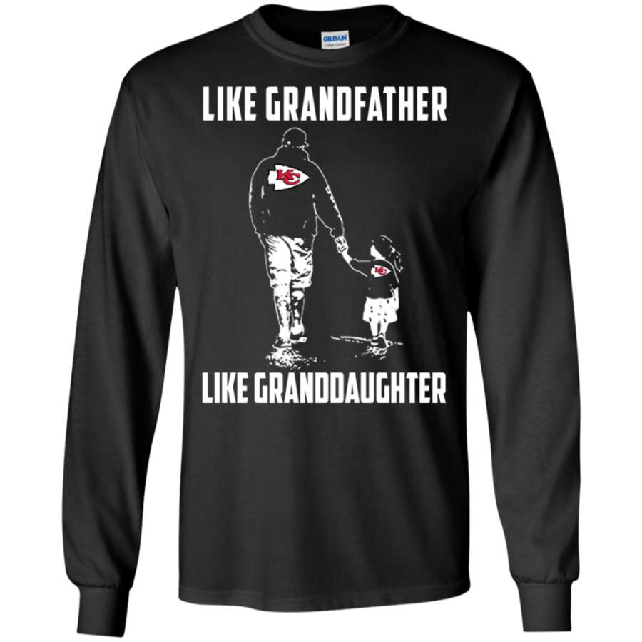 Amazing shirt Kansas City Chiefs Like GrandFather Like GrandDaughter t shirt shirt