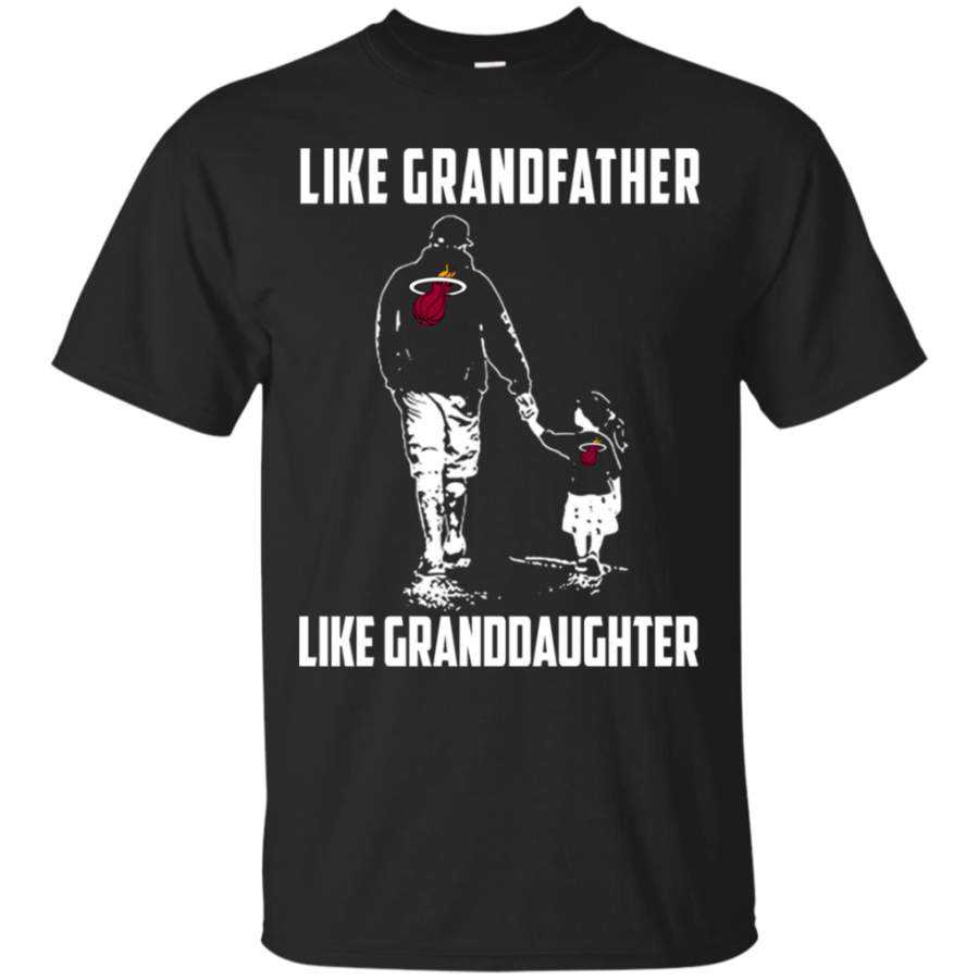 Blithesome Miami Heat Like GrandFather Like GrandDaughter t shirt Cotton t shirt