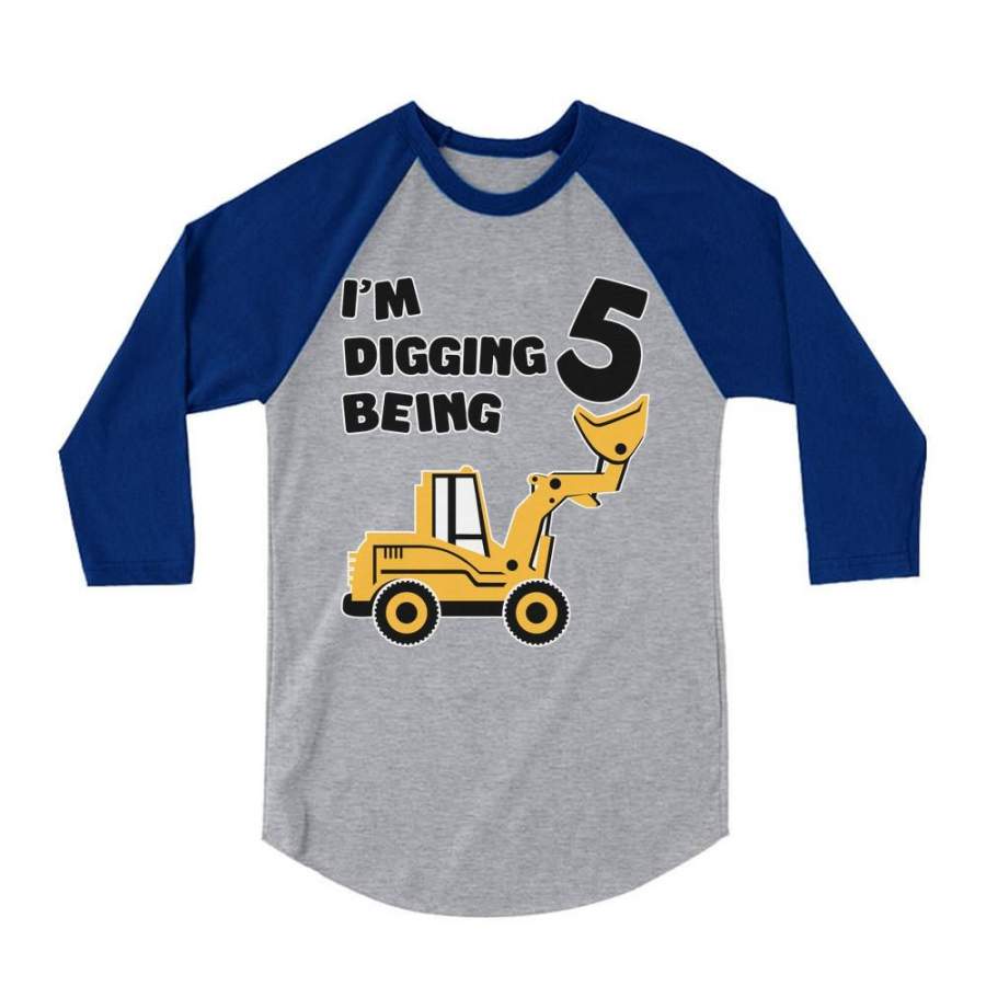 Digging Being 5 Five Years Old Birthday 3/4 Sleeve Baseball Jersey Toddler Shirt